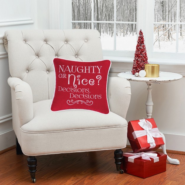 X 10 quot quot naughty Or Nice Decisions Decisions quot Holiday Funny Embroidered Saying Christmas Petite Accent Pillow