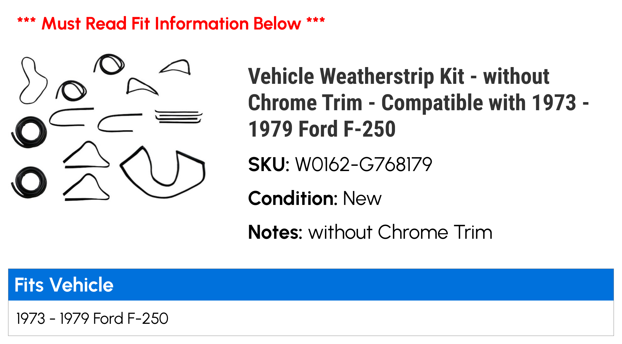 Vehicle Window Weatherstrip Seal Kit - without Chrome Trim - Compatible with 1973 - 1979 Ford F-250 1974 1975 1976 1977 1978