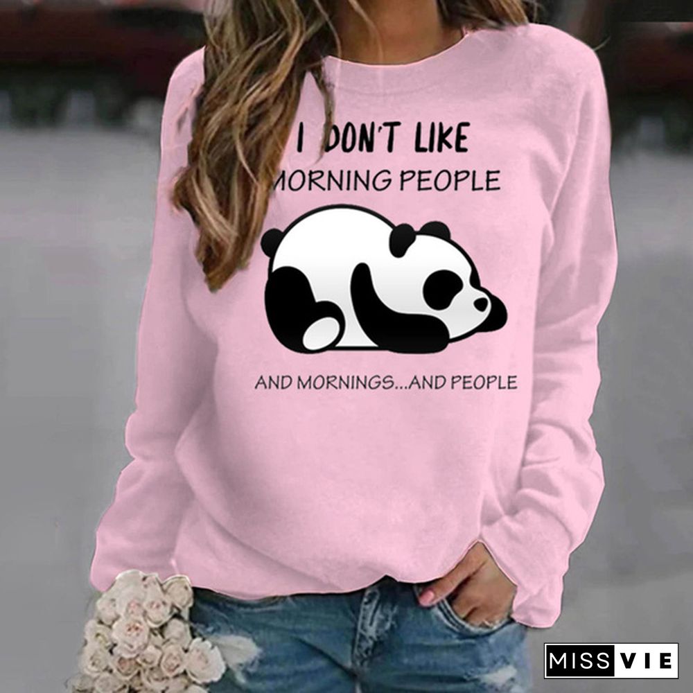 Fashion Panda I Don't Like Morning People Printed Oversize Hoodless Sweater For Women Cool Printed Autumn Winter Fashion Ladies Sweatshirts