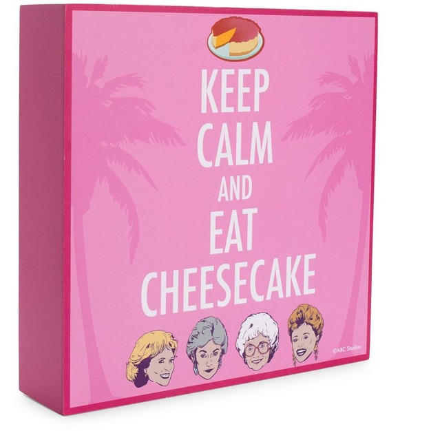 Silver Buffalo The Golden Girls Keep Calm And Eat Cheesecake 6 X 6 Inch Wood Box Sign