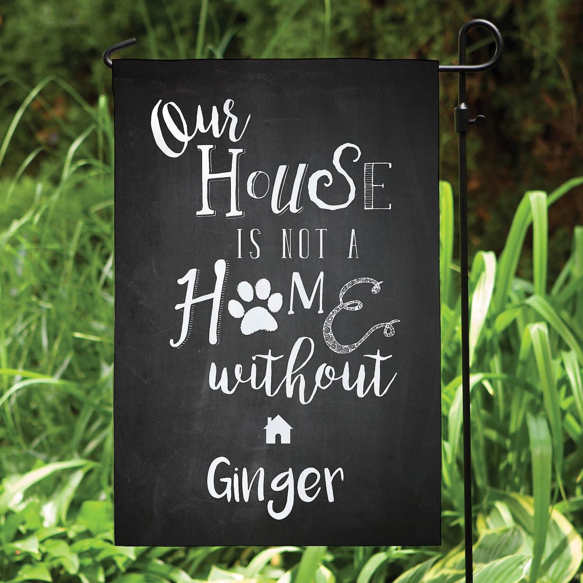 Custom Personalization Solutions Our House Is Not A Home Without A Dog Personalized Garden Flag