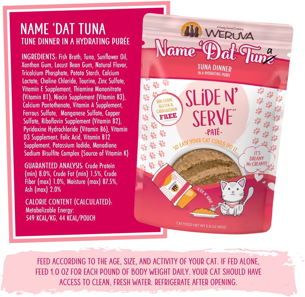 Weruva Slide N' Serve Name 'Dat Tuna Tuna Dinner Pate Grain-Free Cat Food Pouches