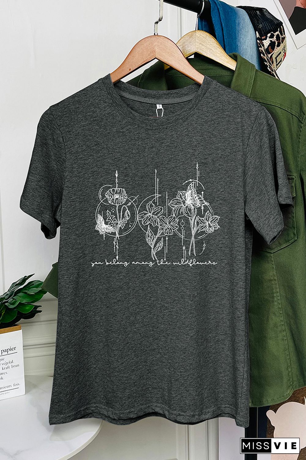 You Belong Among the Wildflower Graphic T-Shirt Wholesale