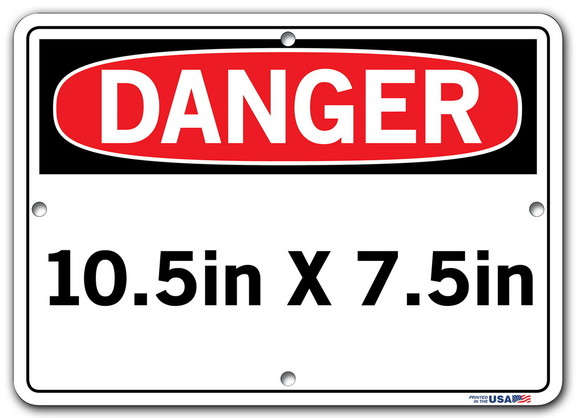 Vestil  SI D 63 A AC 130 sign danger 63 10.5x7.5 a...