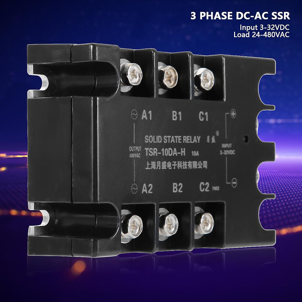 3 Phase 10a Dc Ac Solid State Relay Ssr Input 3-32vdc Load 24-480vac Tsr-10da H