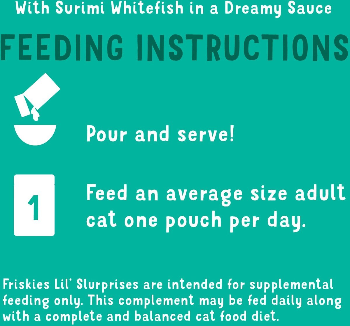 Friskies Lil’ Slurprises With Surimi Whitefish in Dreamy Sauce Wet Cat Food Topper， 1.2-oz pouch， case of 16