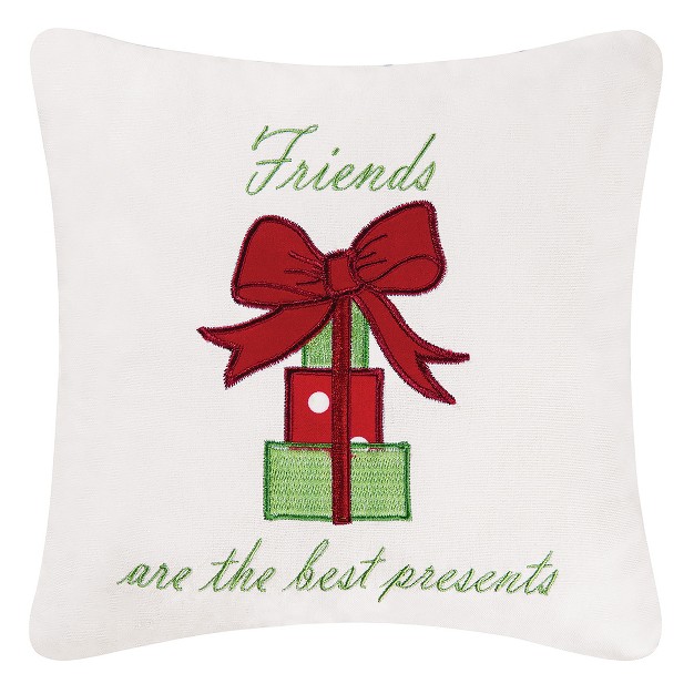 X 10 quot quot friends Are The Best Presents quot Holiday Saying Embroidered Saying Petite Accent Christmas Pillow