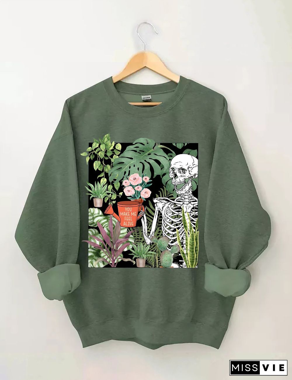 You Make Me Feel Alive Plant Sweatshirt