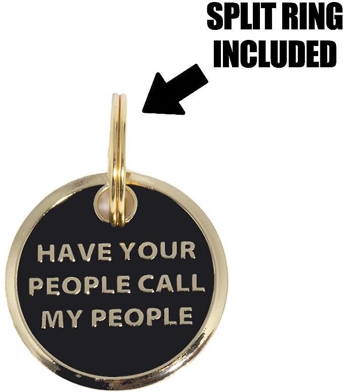 Trill Paws Call My People Personalized Dog and Cat ID Tag