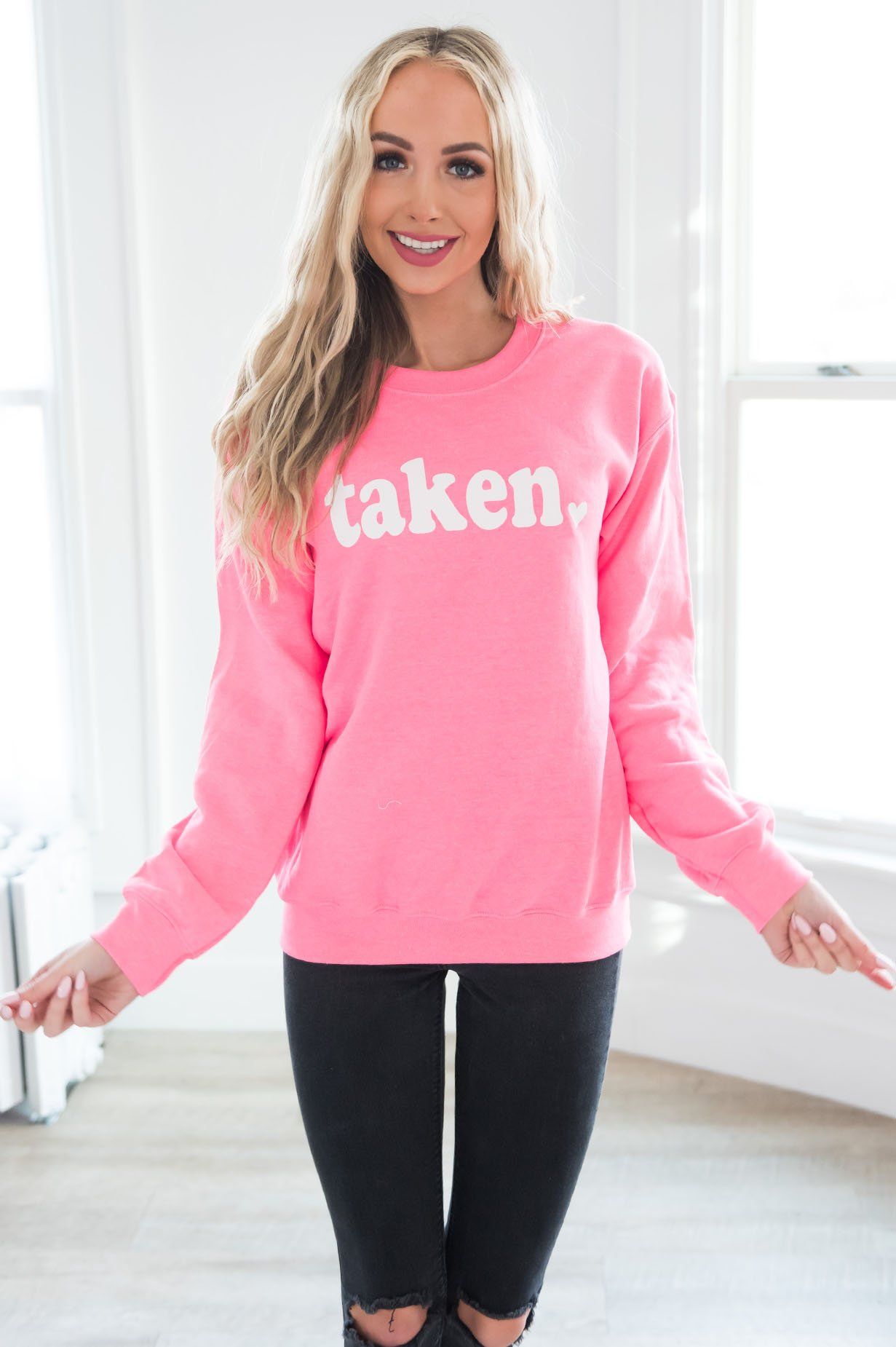 I'm Taken Modest Sweatshirt