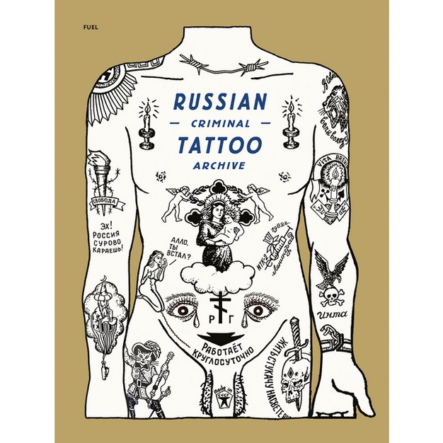 Russian Criminal Tattoo Archive By Fuel hardcover