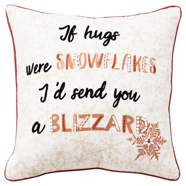 Oversize x27 if Hugs Were Snowflakes x27 Poly Filled Square Throw Pillow Ivory Rizzy Home