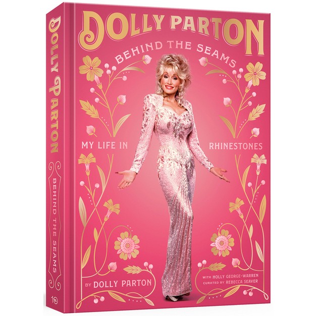 Behind The Seams By Dolly Parton hardcover