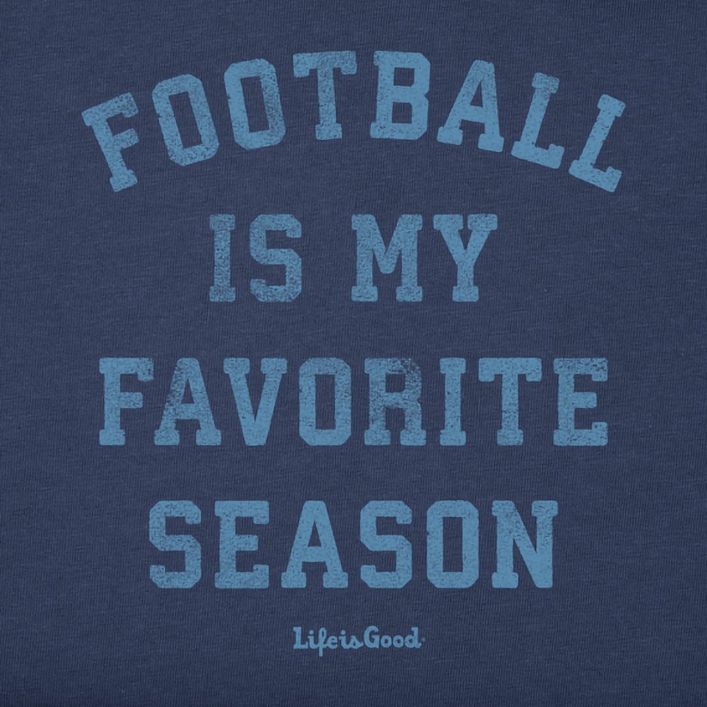 Life Is Good  Men's Football is my favorite season Long Sleeve Crusher Tee