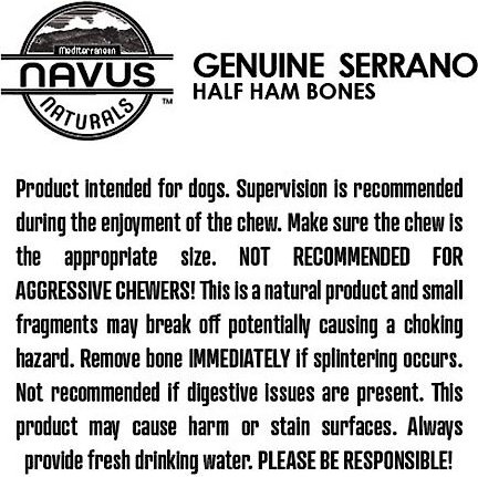 Navus Naturals Genuine Serrano Half Ham Bone Dog Treats， 2 count