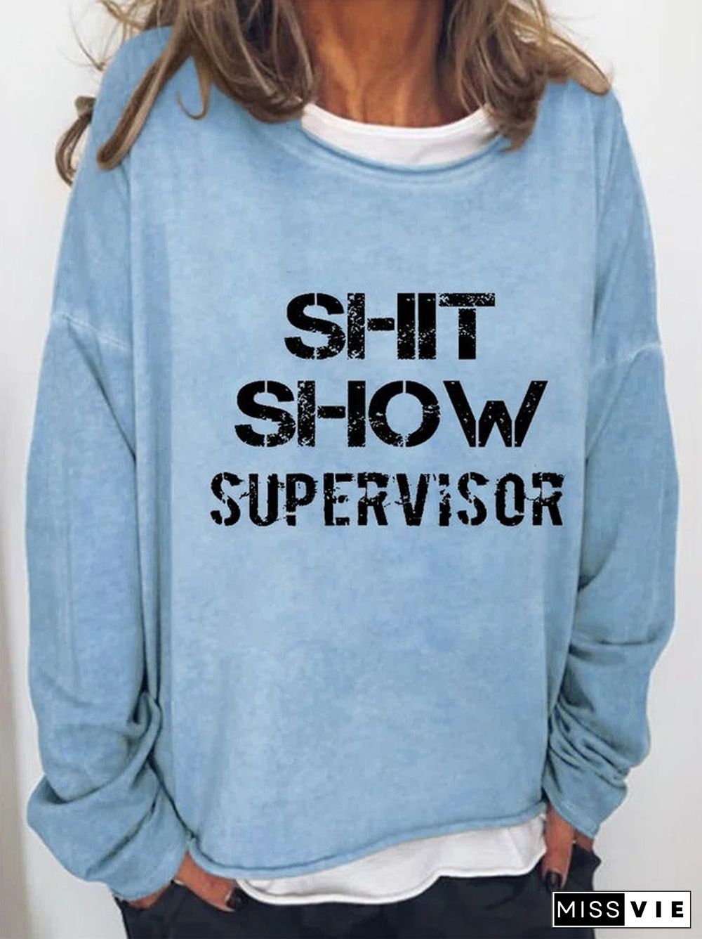 Shit Show Supervisor Casual Cotton Blends Round Neck Sweatshirt