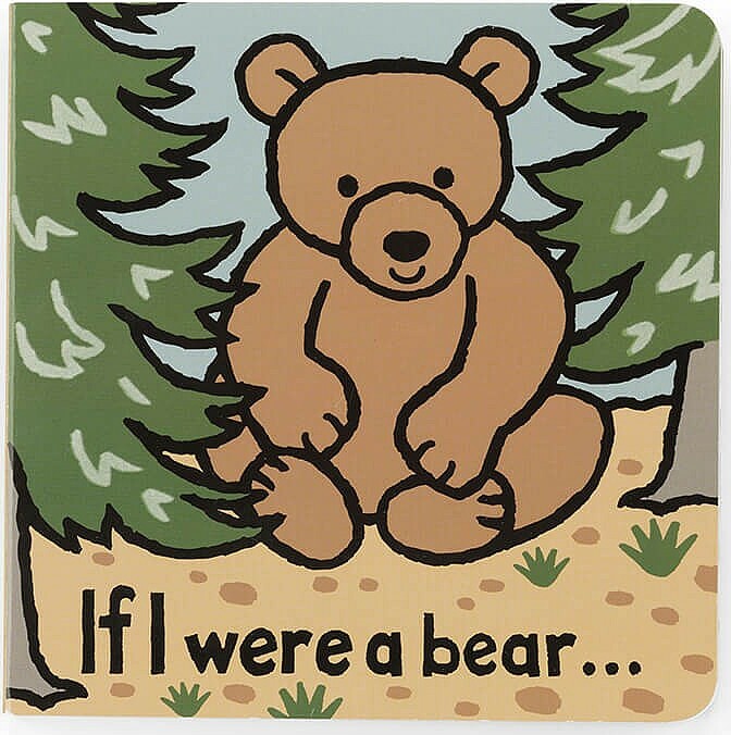 If I were a Bear Board Book