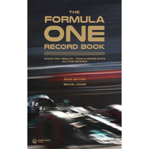 The Formula One Record Book 2023 By Bruce Jones hardcover