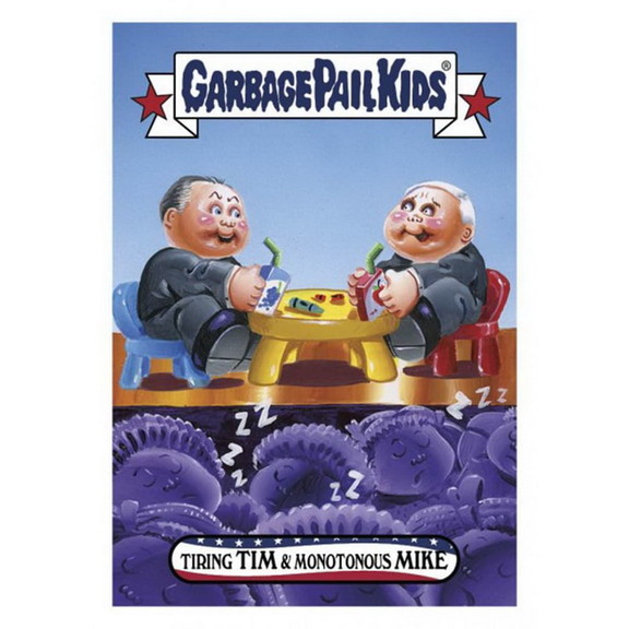 GPK: Disg Race To The White House: Tiring Tim   Mo...