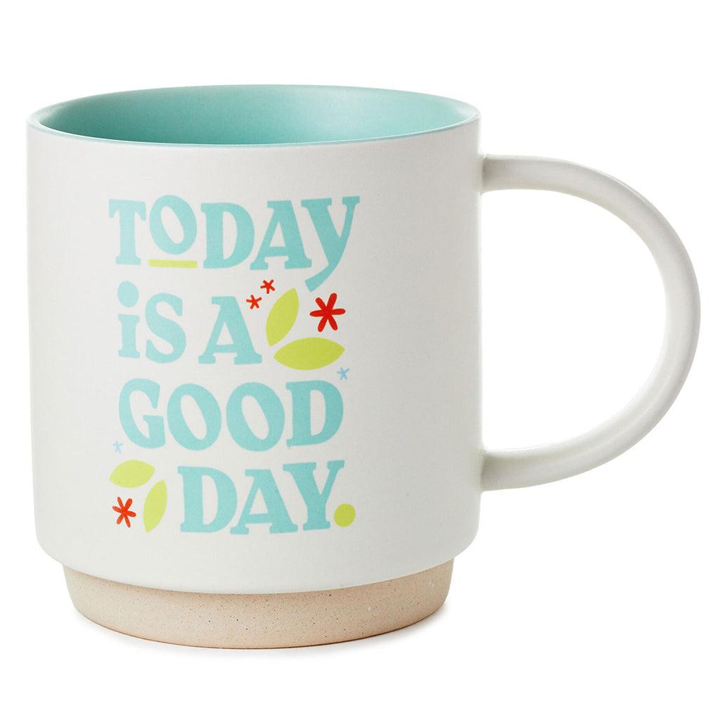 Hallmark  Today Is a Good Day Mug, 16 oz.