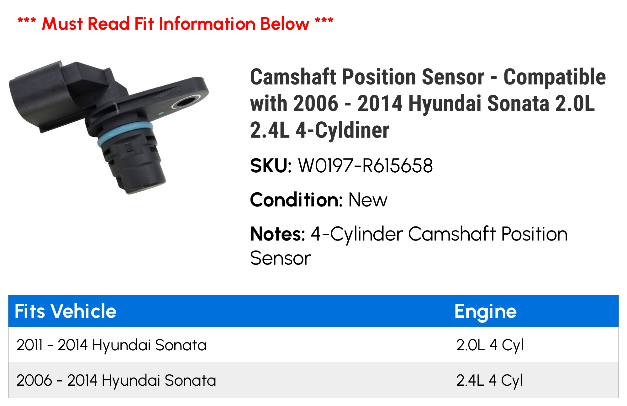 Camshaft Position Sensor - Compatible with 2006 - 2014 Hyundai Sonata 2.0L 2.4L 4-Cyldiner 2007 2008 2009 2010 2011 2012 2013