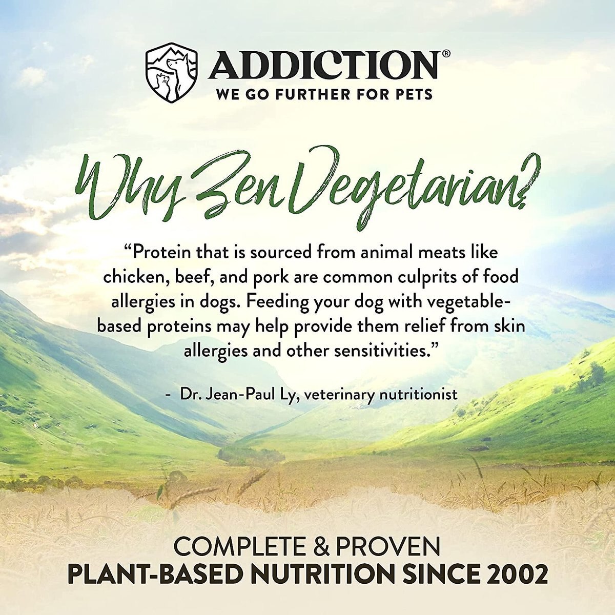 Addiction Zen Holistic Vegetarian Formula Chicken-Free Dry Dog Food