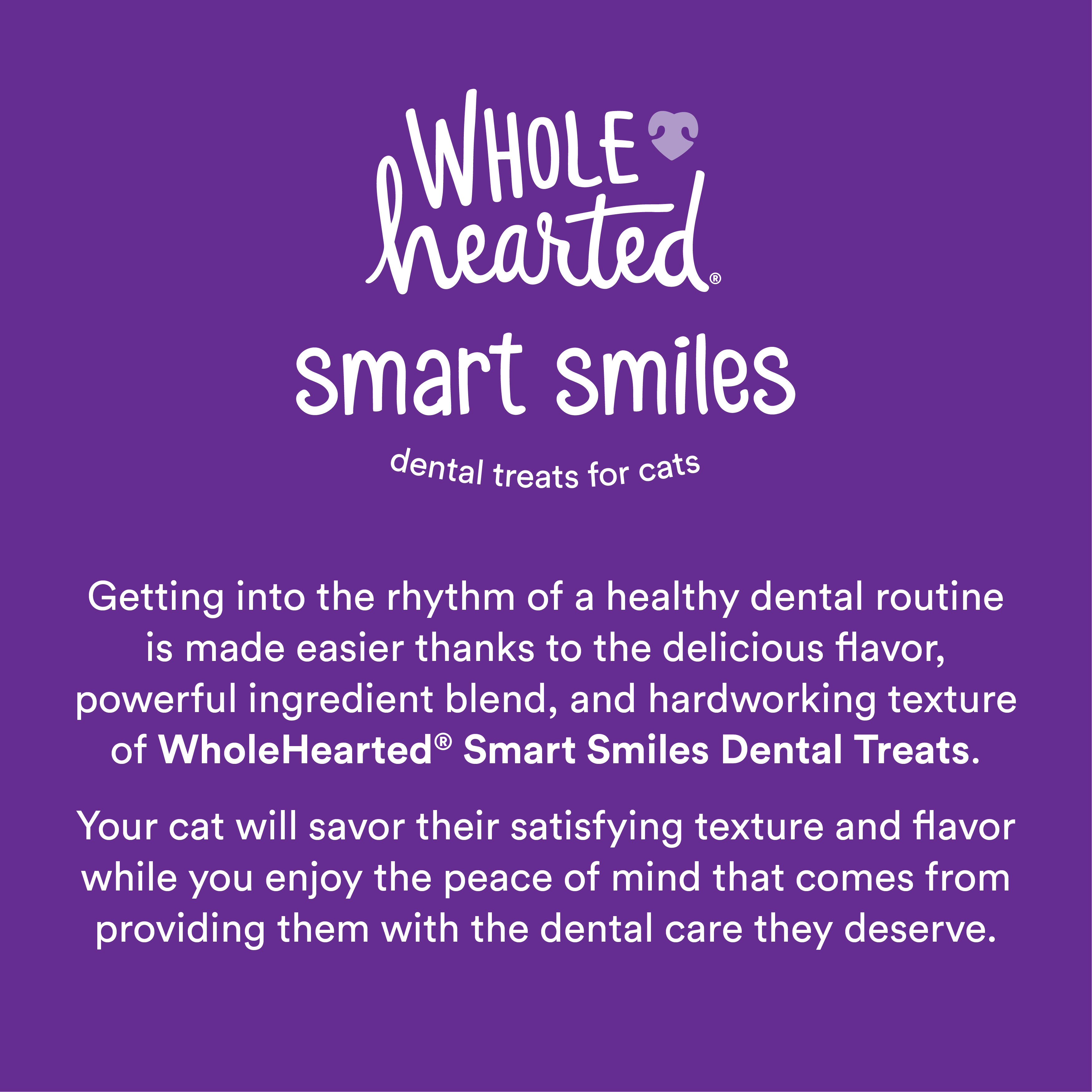 WholeHearted Smart Smiles Catnip Flavor Cat Dental Treats， 3 oz.