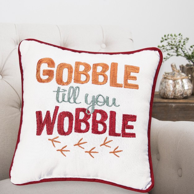 X 10 quot Gobble Till You Wobble Thanksgiving Embroidered Throw Pillow