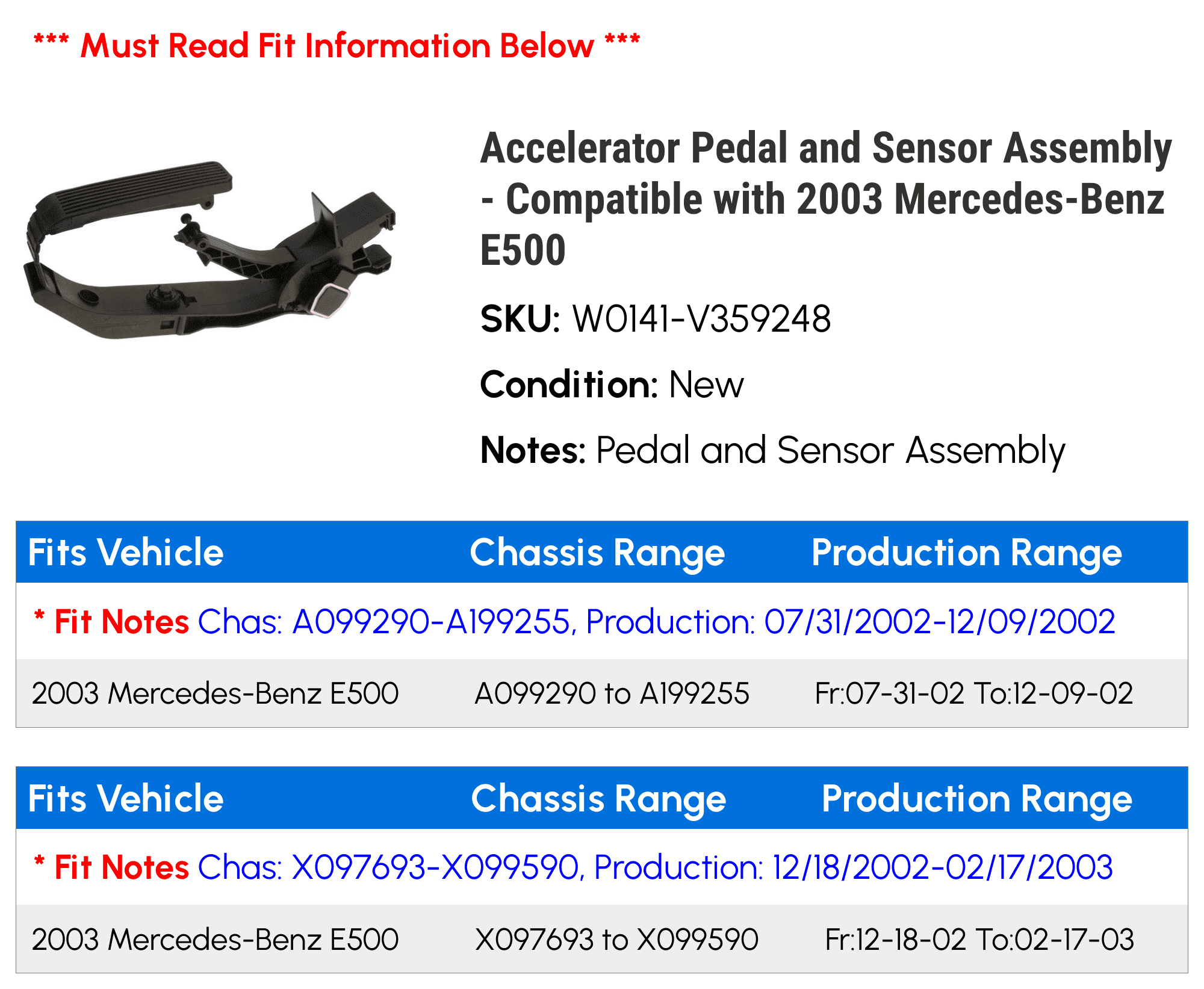 Accelerator Pedal and Sensor Assembly - Compatible with 2003 Mercedes-Benz E500