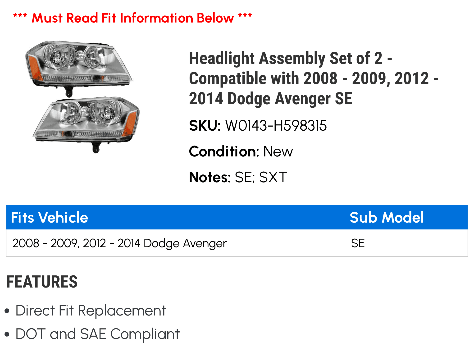 Headlight Assembly Set of 2 - Compatible with 2008 - 2009， 2012 - 2014 Dodge Avenger SE 2010 2013