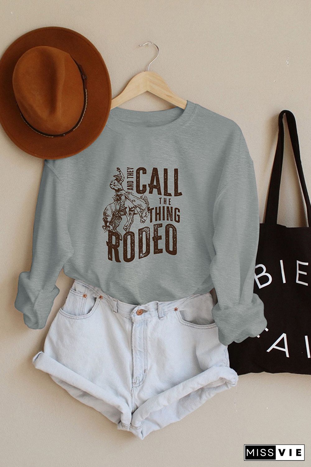 And they Call The Thing Rodeo Sweatshirt