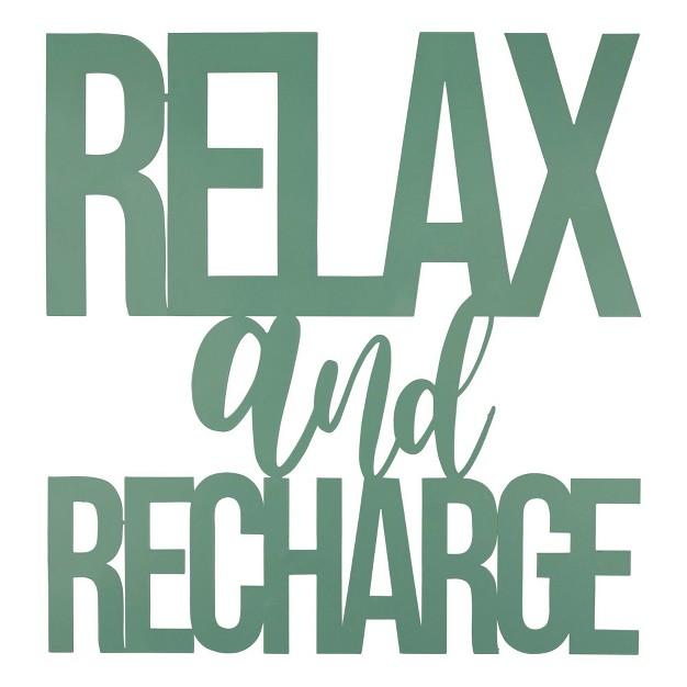 Relax And Recharge Metal Wall Sign Stratton Home D cor