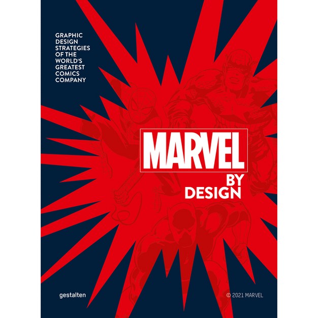 Marvel By Design By Gestalten amp Liz Stinson hardcover