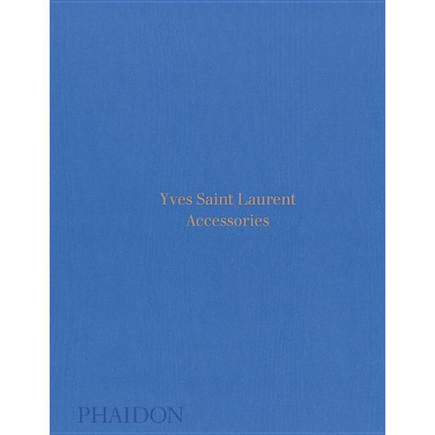 Yves Saint Laurent By Patrick Mauri s hardcover