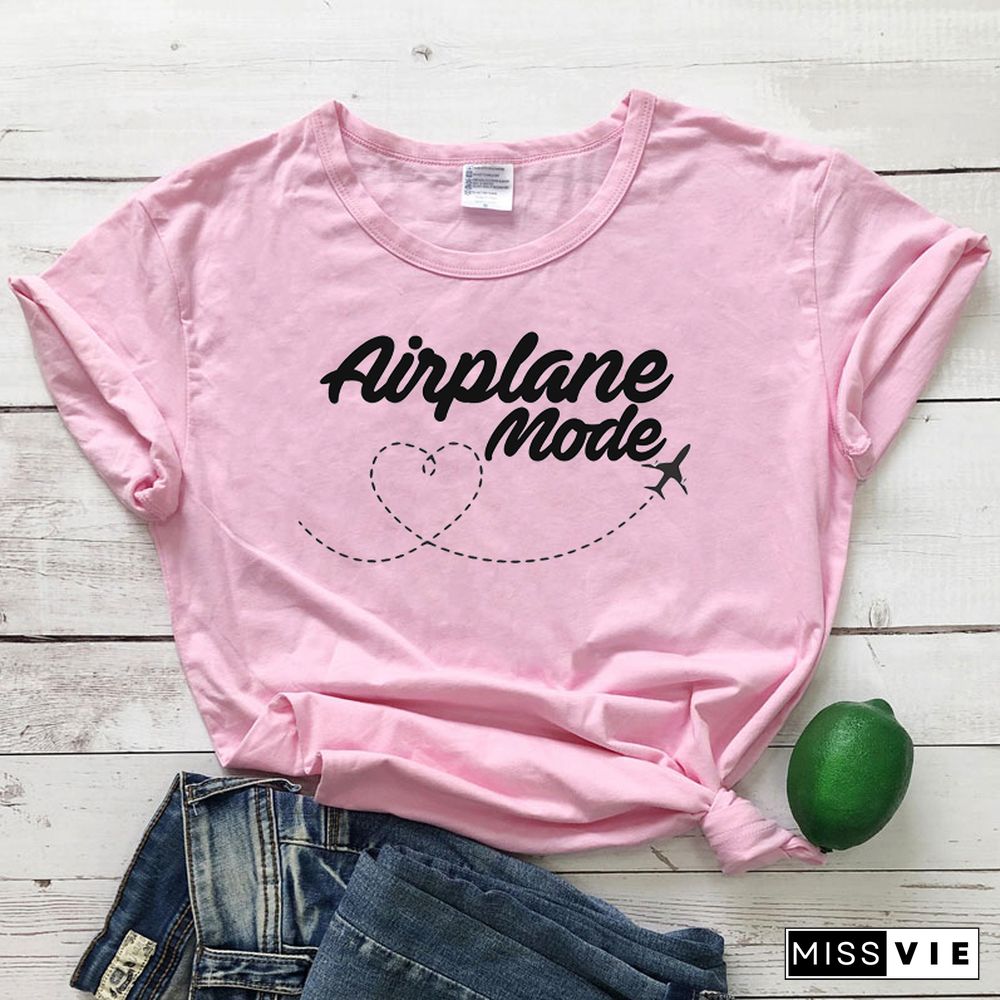 Airplane Mode T-shirt Women Stylish Wanderlust Travel Vacay Tshirt Casual Summer Vacation Tumblr Graphic Funny Tee Shirt Top