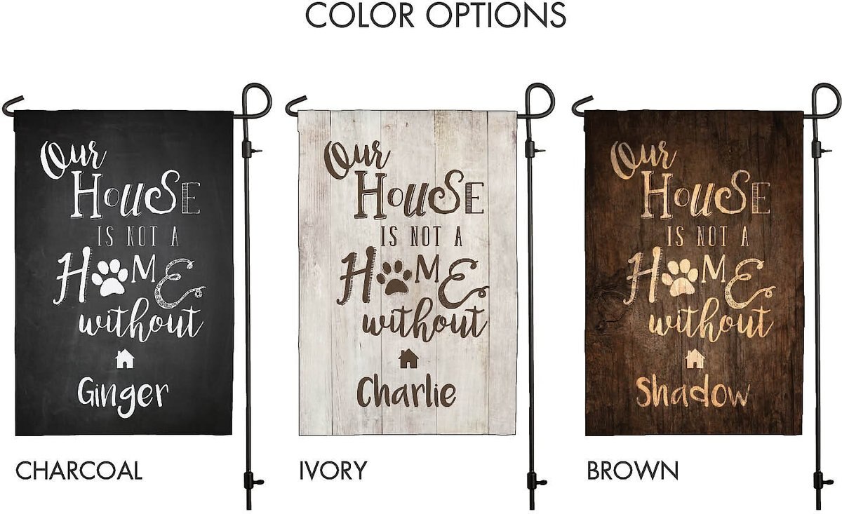 Custom Personalization Solutions Our House Is Not A Home Without A Dog Personalized Garden Flag