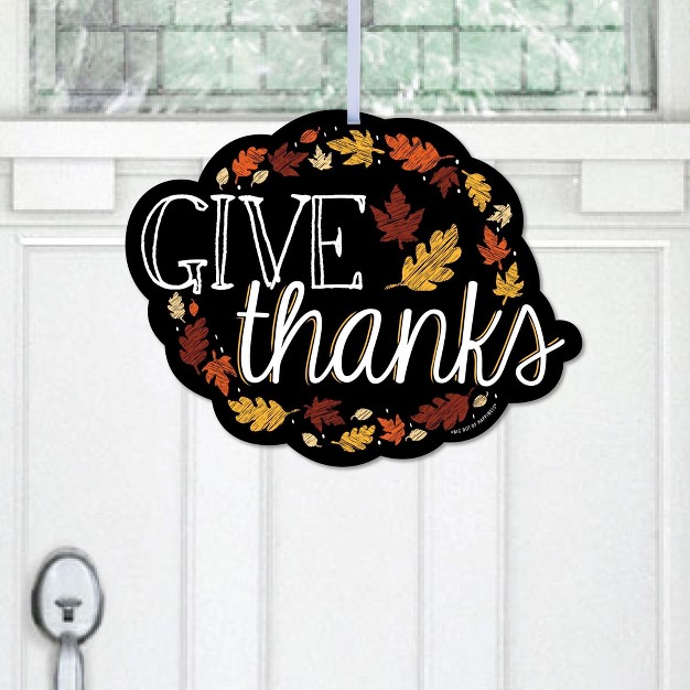 Big Dot Of Happiness Give Thanks Hanging Porch Thanksgiving Party Outdoor Decorations Front Door Decor 1 Piece Sign