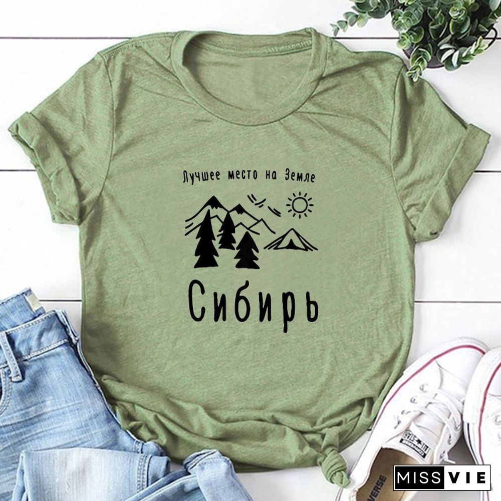 TheBestPlaceOnEarthIs Siberia Russian Letter New Arrival Women's Summer Funny Cotton Short SleeveTopsTee Female T-shirt