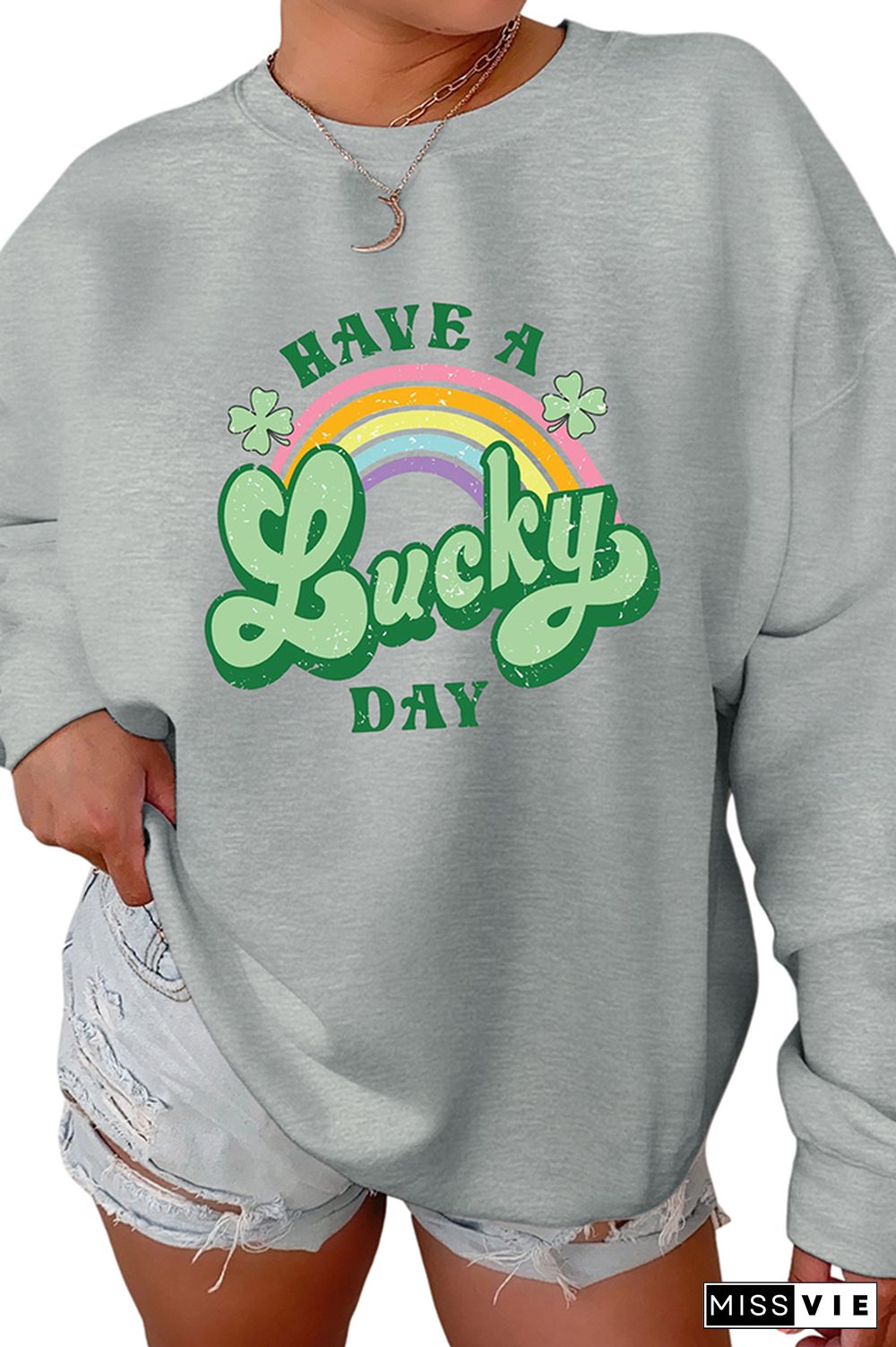 Have A Lucky Day Sweatshirt Wholesale