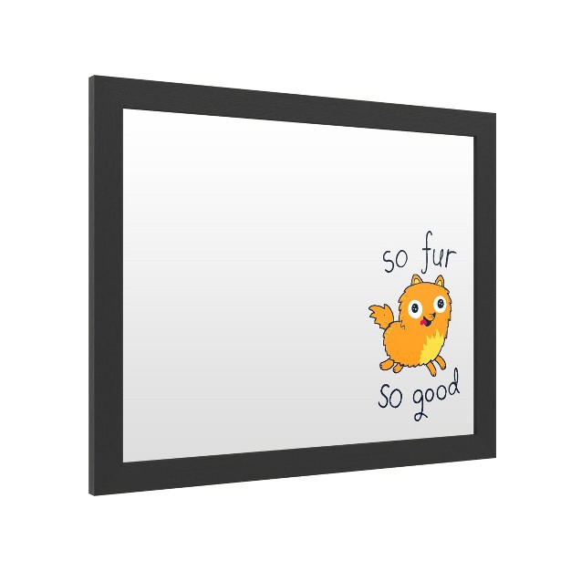 Trademark Fine Art Dry Erase Marker Board With Printed Artwork Michael Buxton x27 so Fur So Good x27 White Board