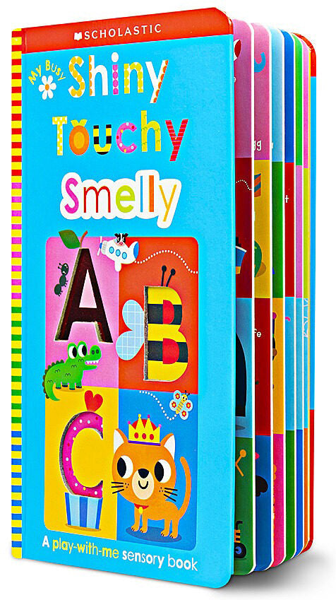 My Busy Shiny Touchy Smelly ABC: Scholastic Early Learners (Touch and Explore)