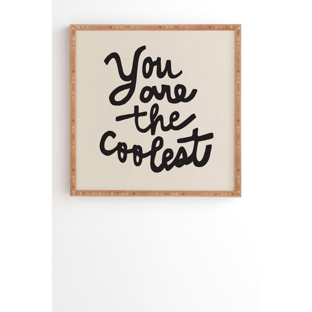 Urban Wild Studio You Are The Coolest Framed Wall Art Deny Designs