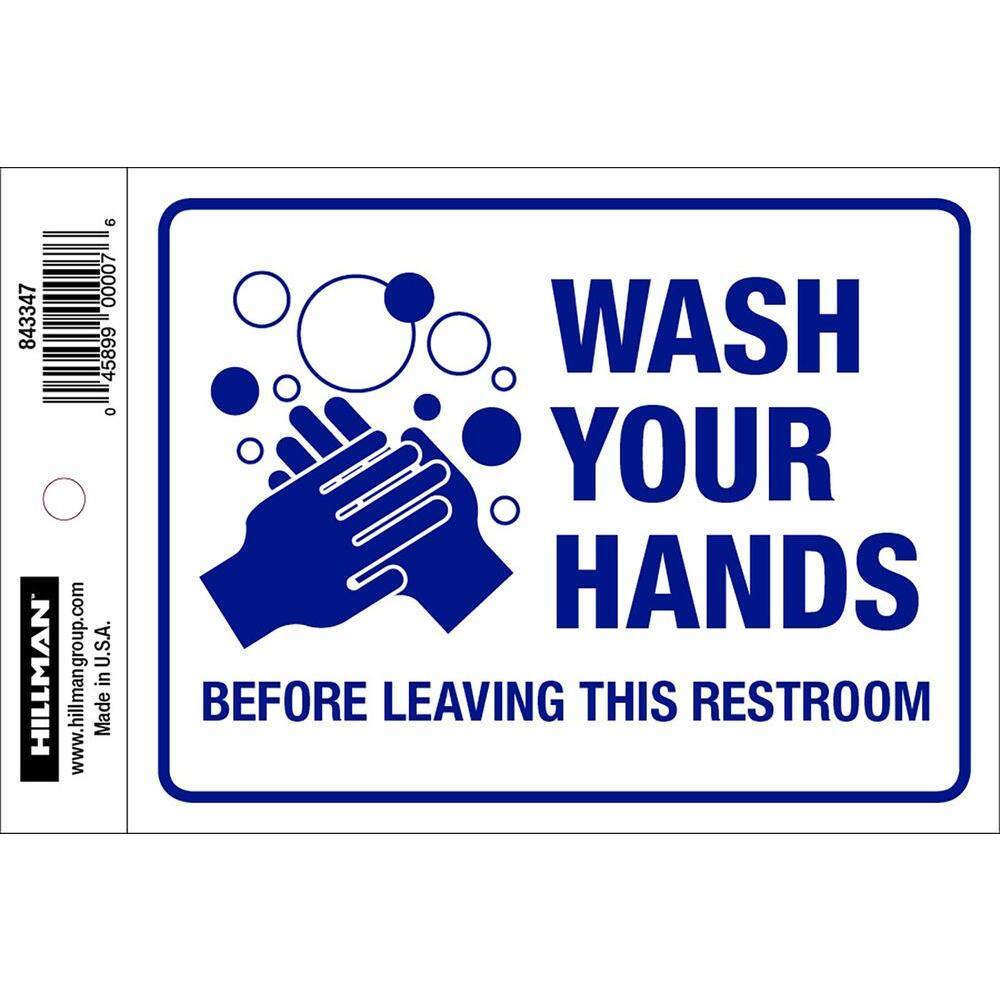 Hillman 4 in. x 5 in. Wash Your Hands Sign Alerts 843347