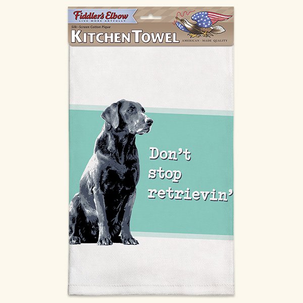 Kitchen Towel Black Lab Don't Stop Retrieving   22 x 32 in.