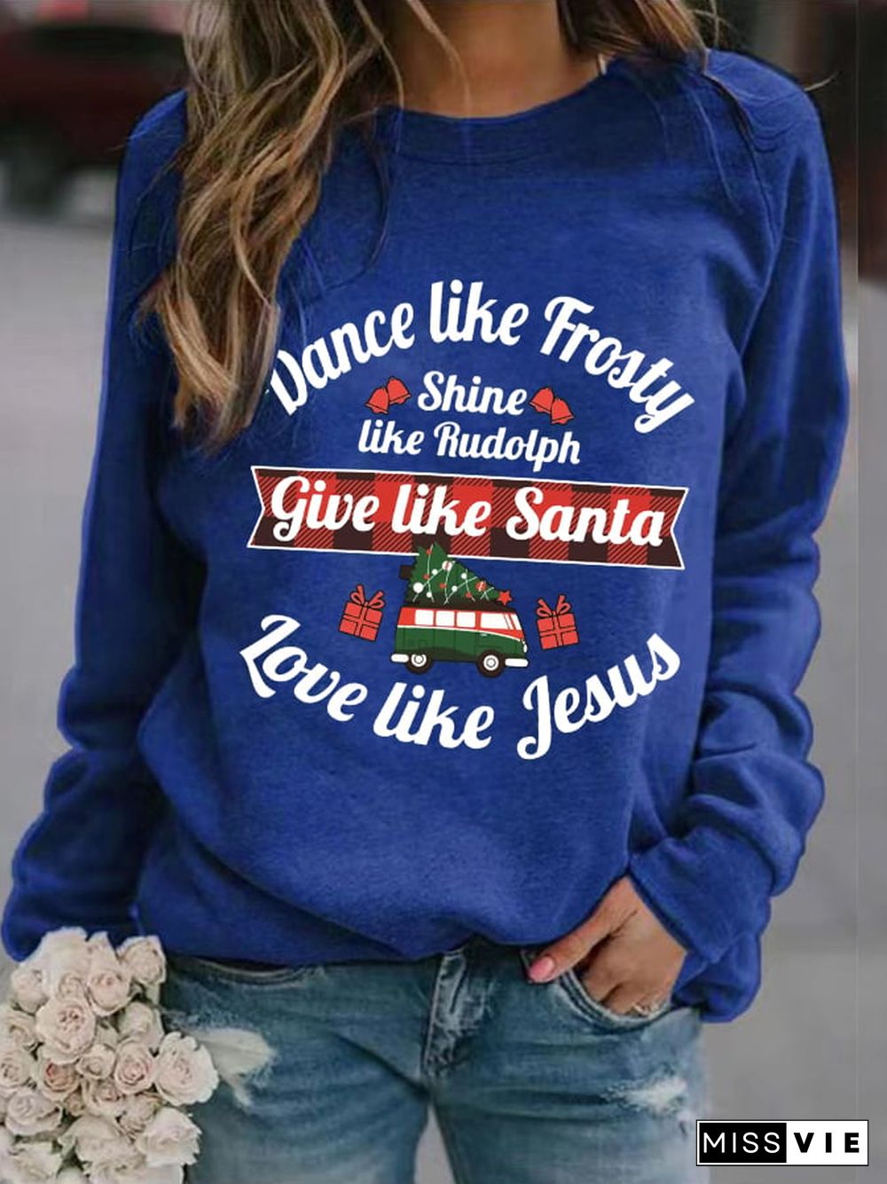 Women's Dance Like Frosty, Shine Like Rudolph, Give Like Santa Love Like Jesus Print Long Sleeve Sweatshirt