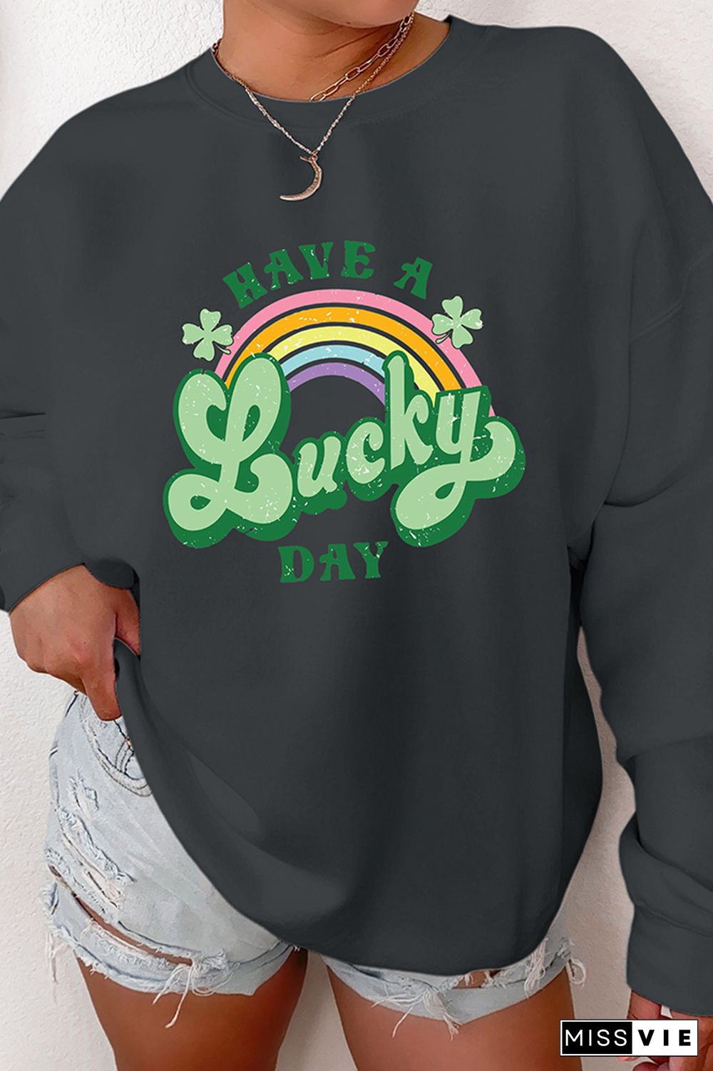 Have A Lucky Day Sweatshirt Wholesale