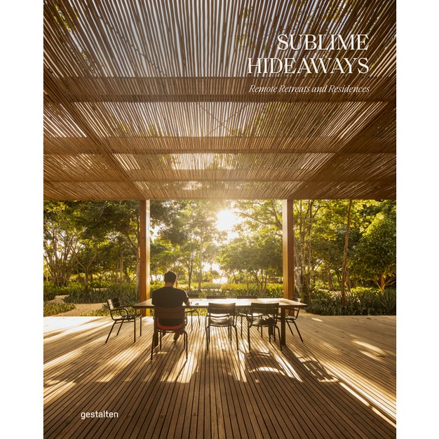 Sublime Hideaways By Gestalten hardcover