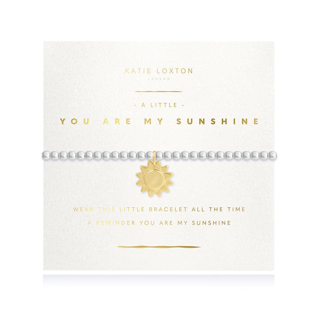 Katie Loxton  Radiance A Little You Are My Sunshine