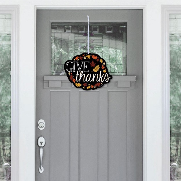 Big Dot Of Happiness Give Thanks Hanging Porch Thanksgiving Party Outdoor Decorations Front Door Decor 1 Piece Sign