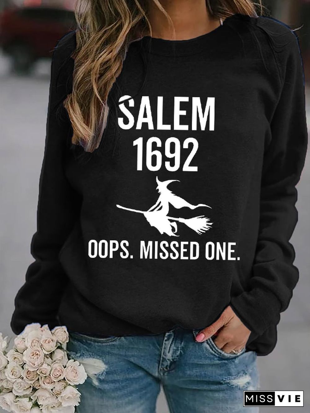 Women's Salem 1692 Ooops.Missed One Sweatshirt